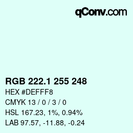 カラーコード: RGB 222.1 255 248 | qconv.com