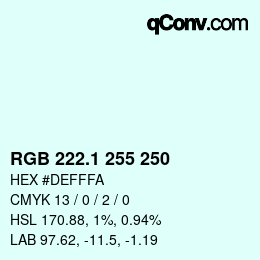 Color code: RGB 222.1 255 250 | qconv.com