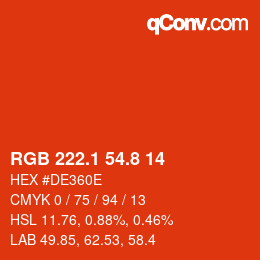 カラーコード: RGB 222.1 54.8 14 | qconv.com