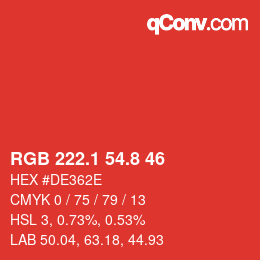 カラーコード: RGB 222.1 54.8 46 | qconv.com