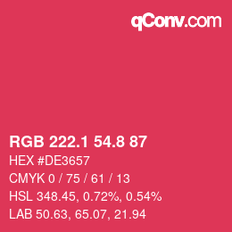 カラーコード: RGB 222.1 54.8 87 | qconv.com