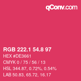 カラーコード: RGB 222.1 54.8 97 | qconv.com