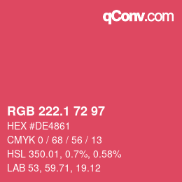 カラーコード: RGB 222.1 72 97 | qconv.com