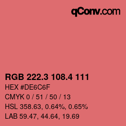 カラーコード: RGB 222.3 108.4 111 | qconv.com