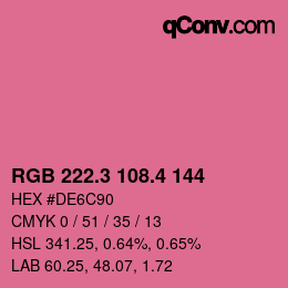 カラーコード: RGB 222.3 108.4 144 | qconv.com