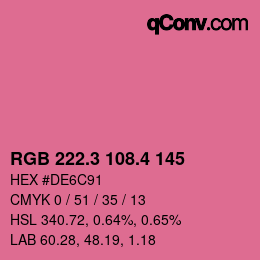 カラーコード: RGB 222.3 108.4 145 | qconv.com
