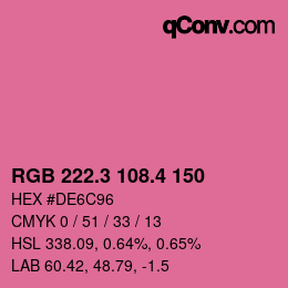 カラーコード: RGB 222.3 108.4 150 | qconv.com