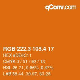 カラーコード: RGB 222.3 108.4 17 | qconv.com