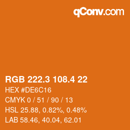 カラーコード: RGB 222.3 108.4 22 | qconv.com