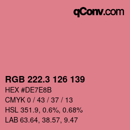 カラーコード: RGB 222.3 126 139 | qconv.com