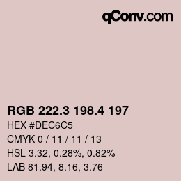 カラーコード: RGB 222.3 198.4 197 | qconv.com