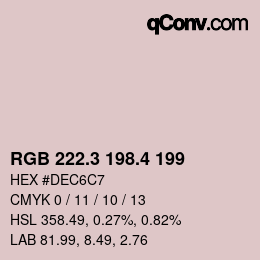 カラーコード: RGB 222.3 198.4 199 | qconv.com