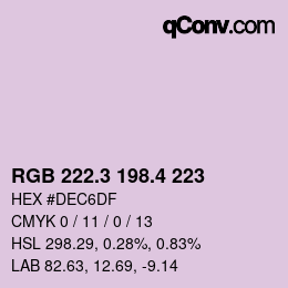 カラーコード: RGB 222.3 198.4 223 | qconv.com