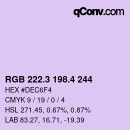 カラーコード: RGB 222.3 198.4 244 | qconv.com