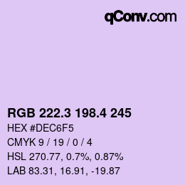 カラーコード: RGB 222.3 198.4 245 | qconv.com