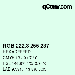 カラーコード: RGB 222.3 255 237 | qconv.com