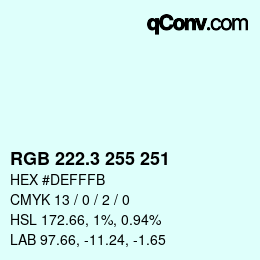 カラーコード: RGB 222.3 255 251 | qconv.com