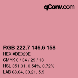 カラーコード: RGB 222.7 146.6 158 | qconv.com