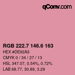 カラーコード: RGB 222.7 146.6 163 | qconv.com