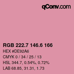 カラーコード: RGB 222.7 146.6 166 | qconv.com