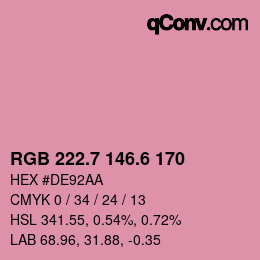 カラーコード: RGB 222.7 146.6 170 | qconv.com