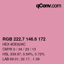カラーコード: RGB 222.7 146.6 172 | qconv.com