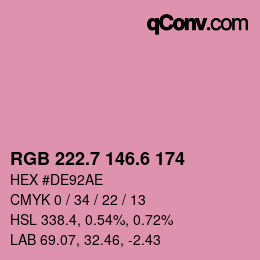 カラーコード: RGB 222.7 146.6 174 | qconv.com