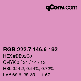 カラーコード: RGB 222.7 146.6 192 | qconv.com