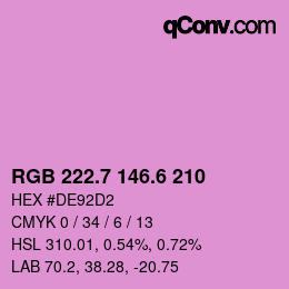 カラーコード: RGB 222.7 146.6 210 | qconv.com