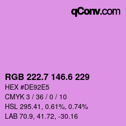 カラーコード: RGB 222.7 146.6 229 | qconv.com