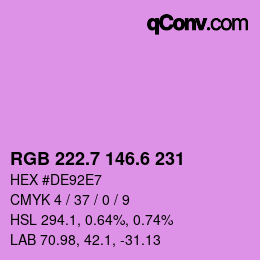 カラーコード: RGB 222.7 146.6 231 | qconv.com
