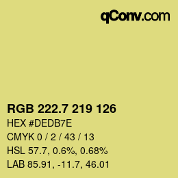 カラーコード: RGB 222.7 219 126 | qconv.com