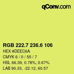 カラーコード: RGB 222.7 236.6 106 | qconv.com