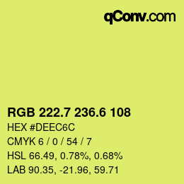 カラーコード: RGB 222.7 236.6 108 | qconv.com