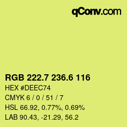 カラーコード: RGB 222.7 236.6 116 | qconv.com