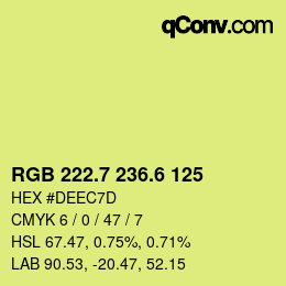 カラーコード: RGB 222.7 236.6 125 | qconv.com
