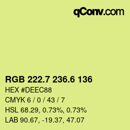 カラーコード: RGB 222.7 236.6 136 | qconv.com