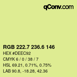 カラーコード: RGB 222.7 236.6 146 | qconv.com
