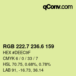 カラーコード: RGB 222.7 236.6 159 | qconv.com