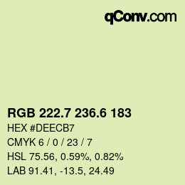 カラーコード: RGB 222.7 236.6 183 | qconv.com