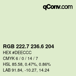 カラーコード: RGB 222.7 236.6 204 | qconv.com