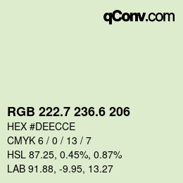 カラーコード: RGB 222.7 236.6 206 | qconv.com