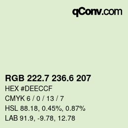 カラーコード: RGB 222.7 236.6 207 | qconv.com