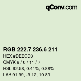 カラーコード: RGB 222.7 236.6 211 | qconv.com