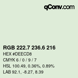 カラーコード: RGB 222.7 236.6 216 | qconv.com