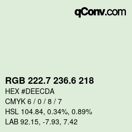 カラーコード: RGB 222.7 236.6 218 | qconv.com