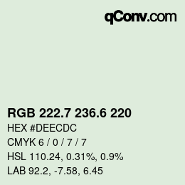 カラーコード: RGB 222.7 236.6 220 | qconv.com