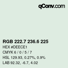 カラーコード: RGB 222.7 236.6 225 | qconv.com