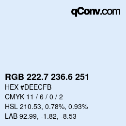 カラーコード: RGB 222.7 236.6 251 | qconv.com