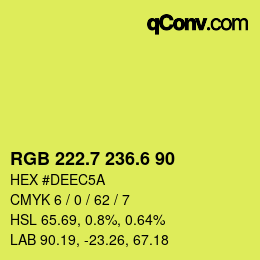 カラーコード: RGB 222.7 236.6 90 | qconv.com
